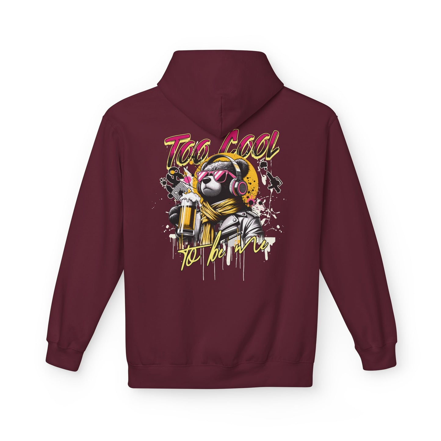 Too Cool to Be Me Unisex Hoodie