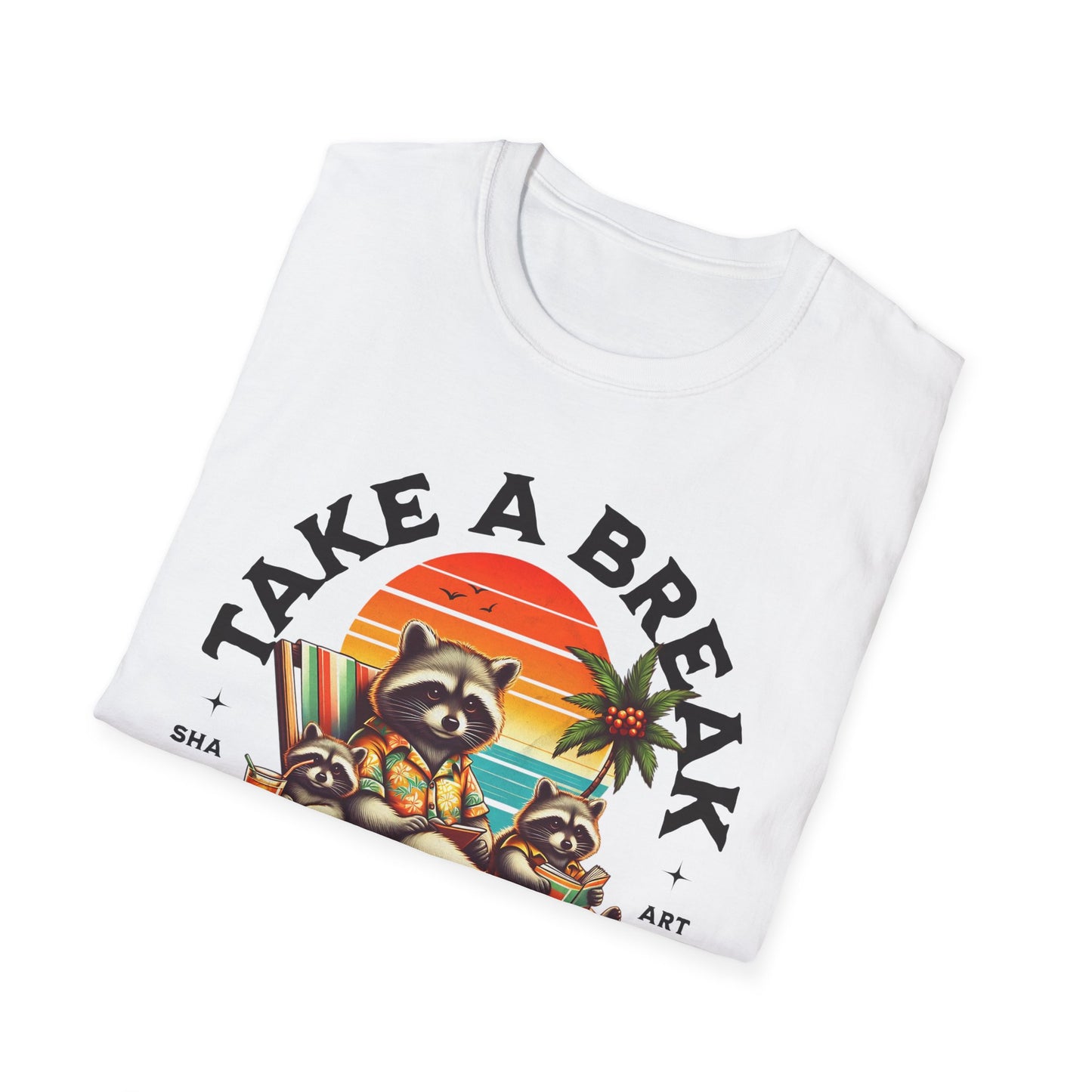 Take a Break Enjoy the Moment Design