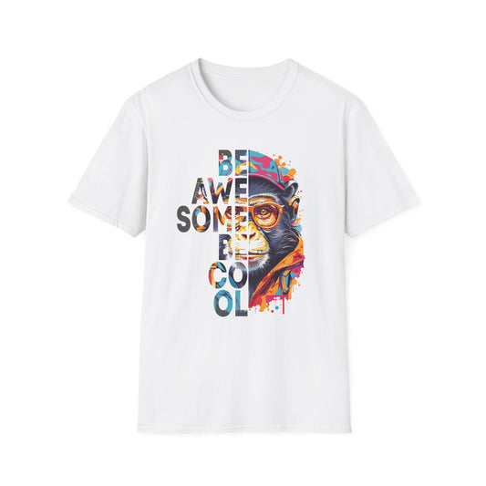Be Awesome Be Cool T-Shirt
