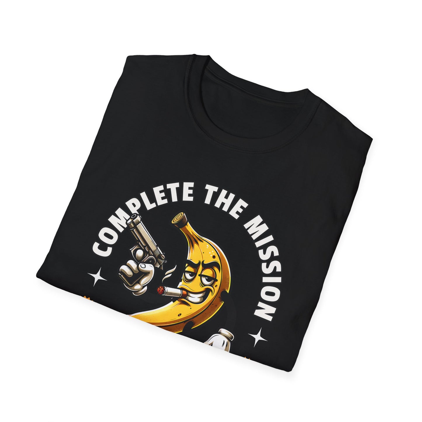 Banana Gun - Complete the Mission Unisex T-Shirt