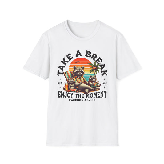 Take a Break Enjoy the Moment Design