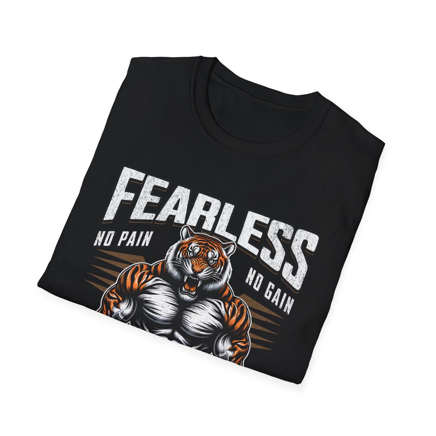 Fearless Quote Unisex T-Shirt