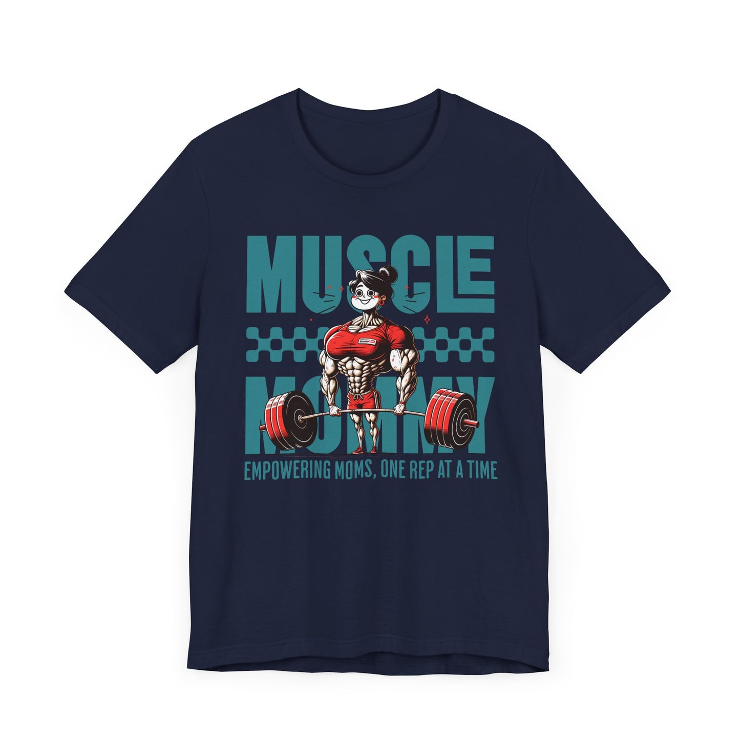 Muscle Mommy Unisex Tee