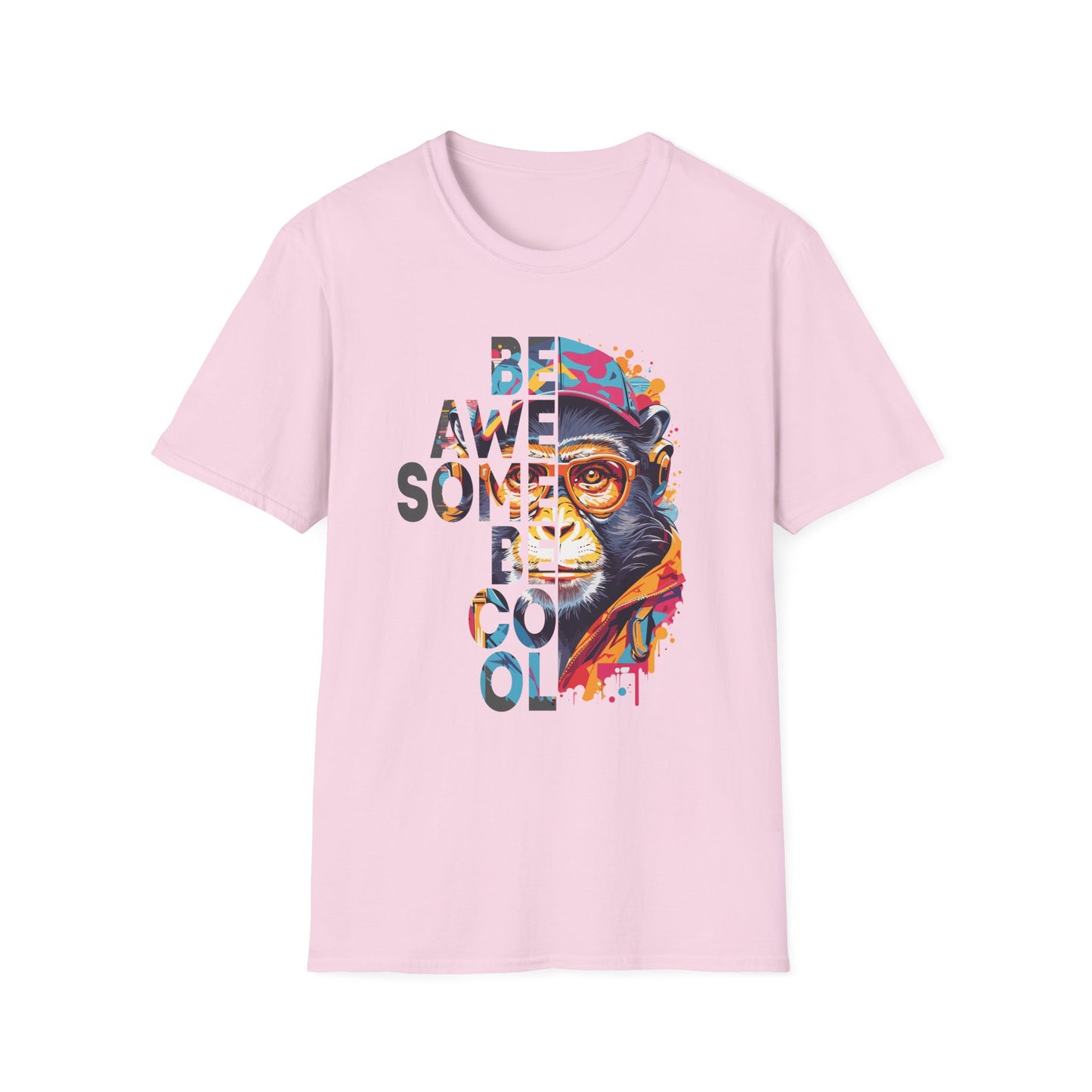 Be Awesome Be Cool T-Shirt