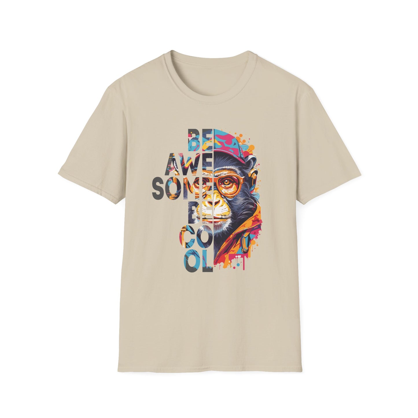 Be Awesome Be Cool T-Shirt