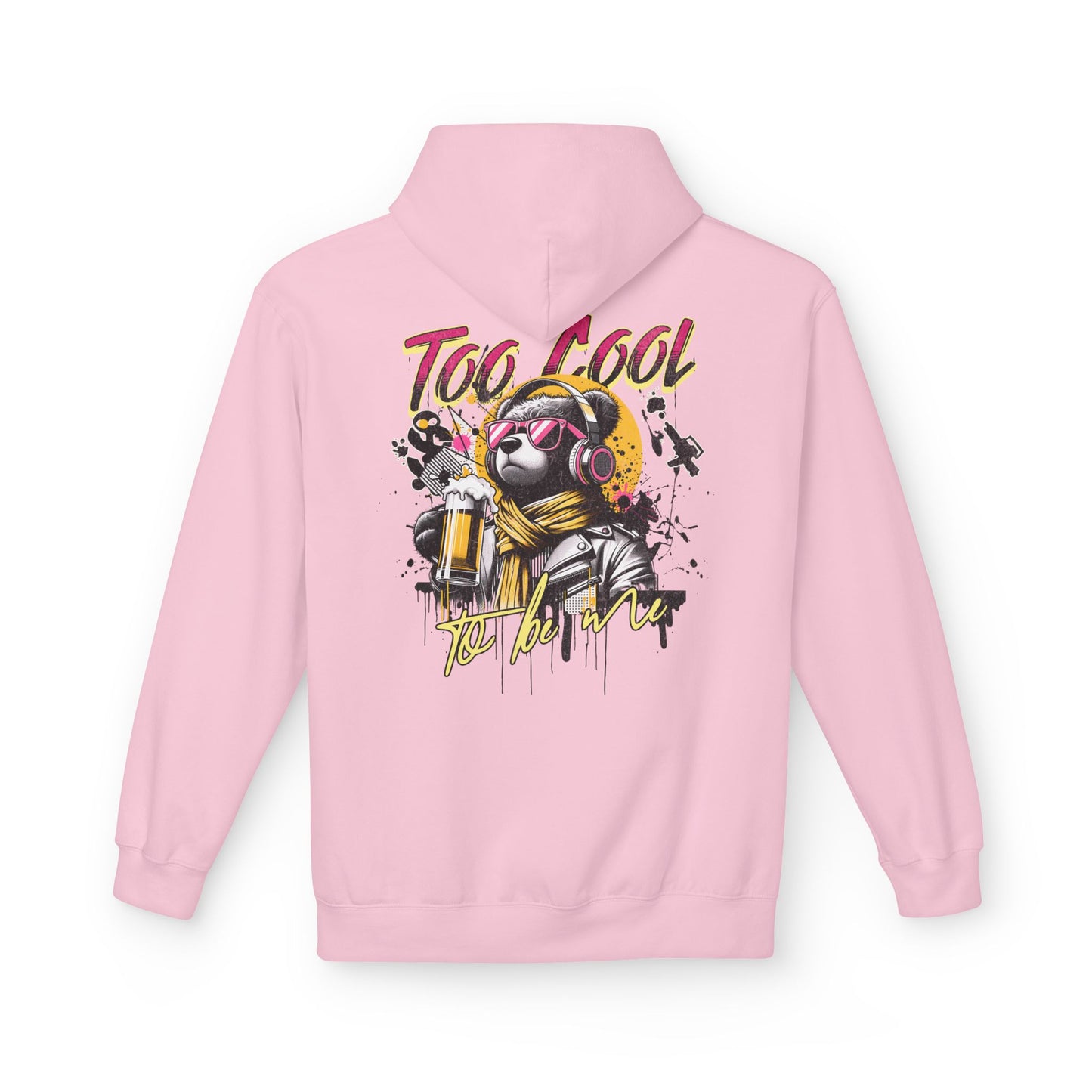 Too Cool to Be Me Unisex Hoodie