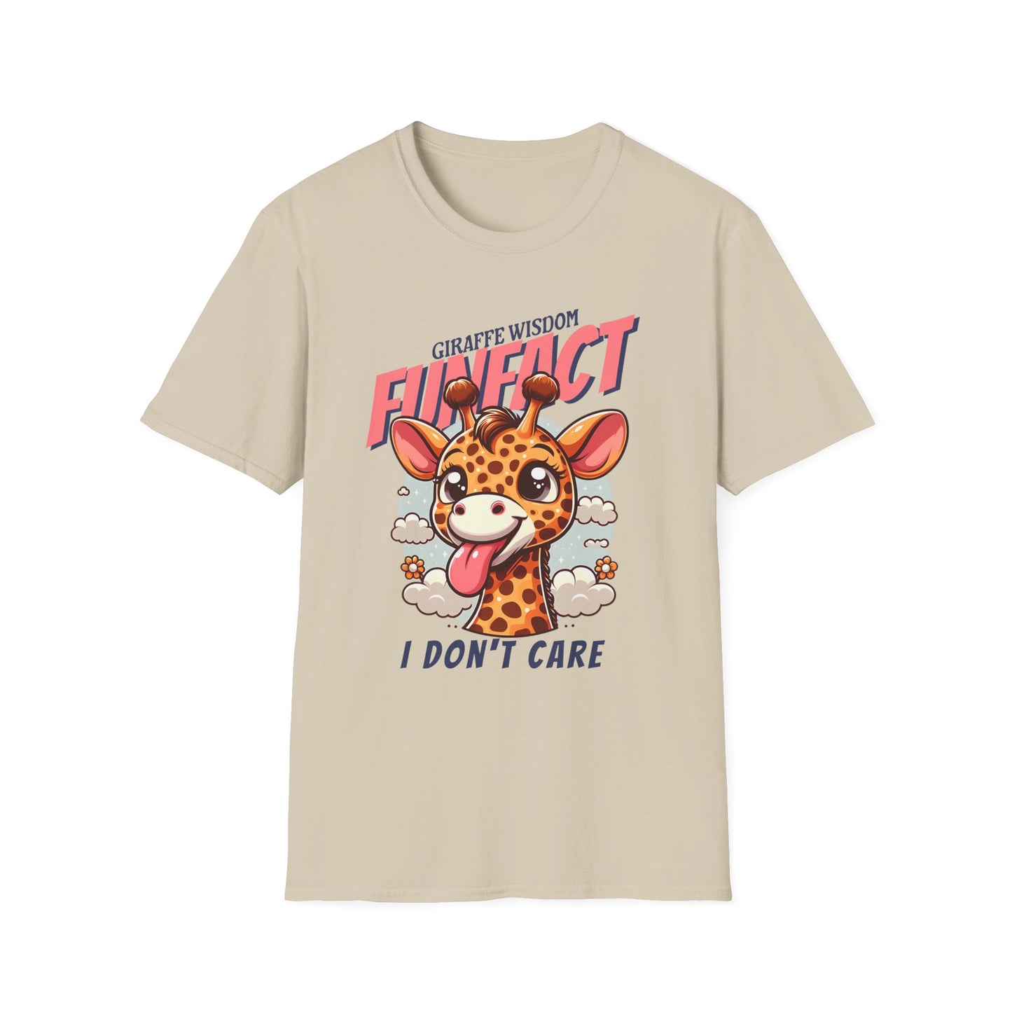Giraffe Wisdom - Fun Fact I Don't Care Unisex Tee