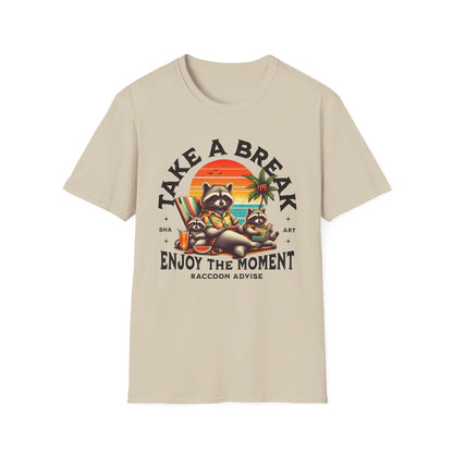 Take a Break Enjoy the Moment Design