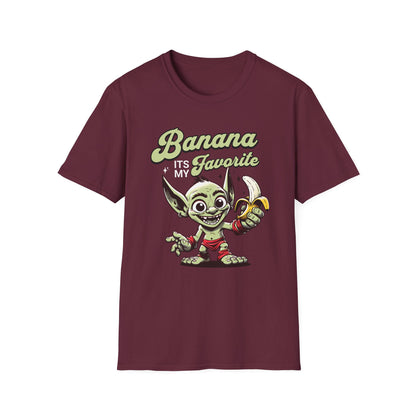 Banana Its My Favorite Unisex T-Shirt