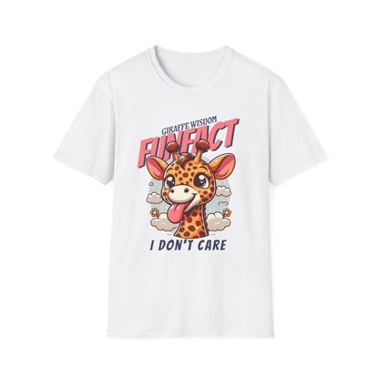 Giraffe Wisdom - Fun Fact I Don't Care  Unisex Tee