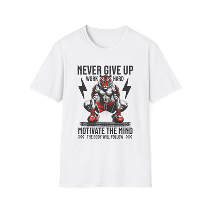 Tiger Workout Unisex - Never Give Up Motivation  T-Shirt