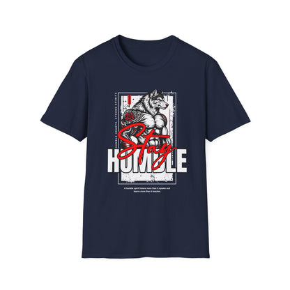 Wolf Stay Humble T-Shirt