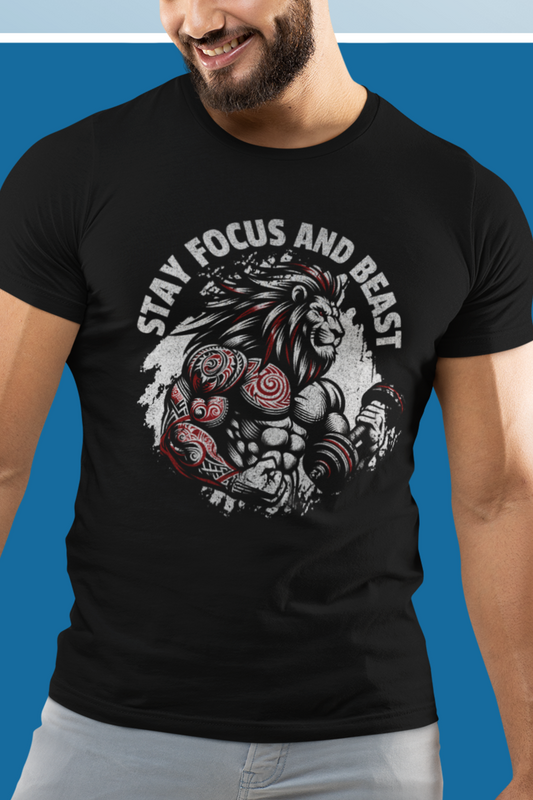 Stay Focus and Beast T-Shirt