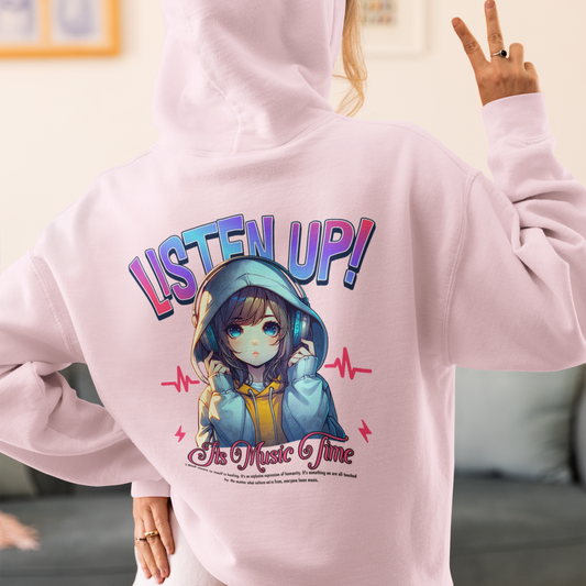 Listen Up It's Music Time Hoodie