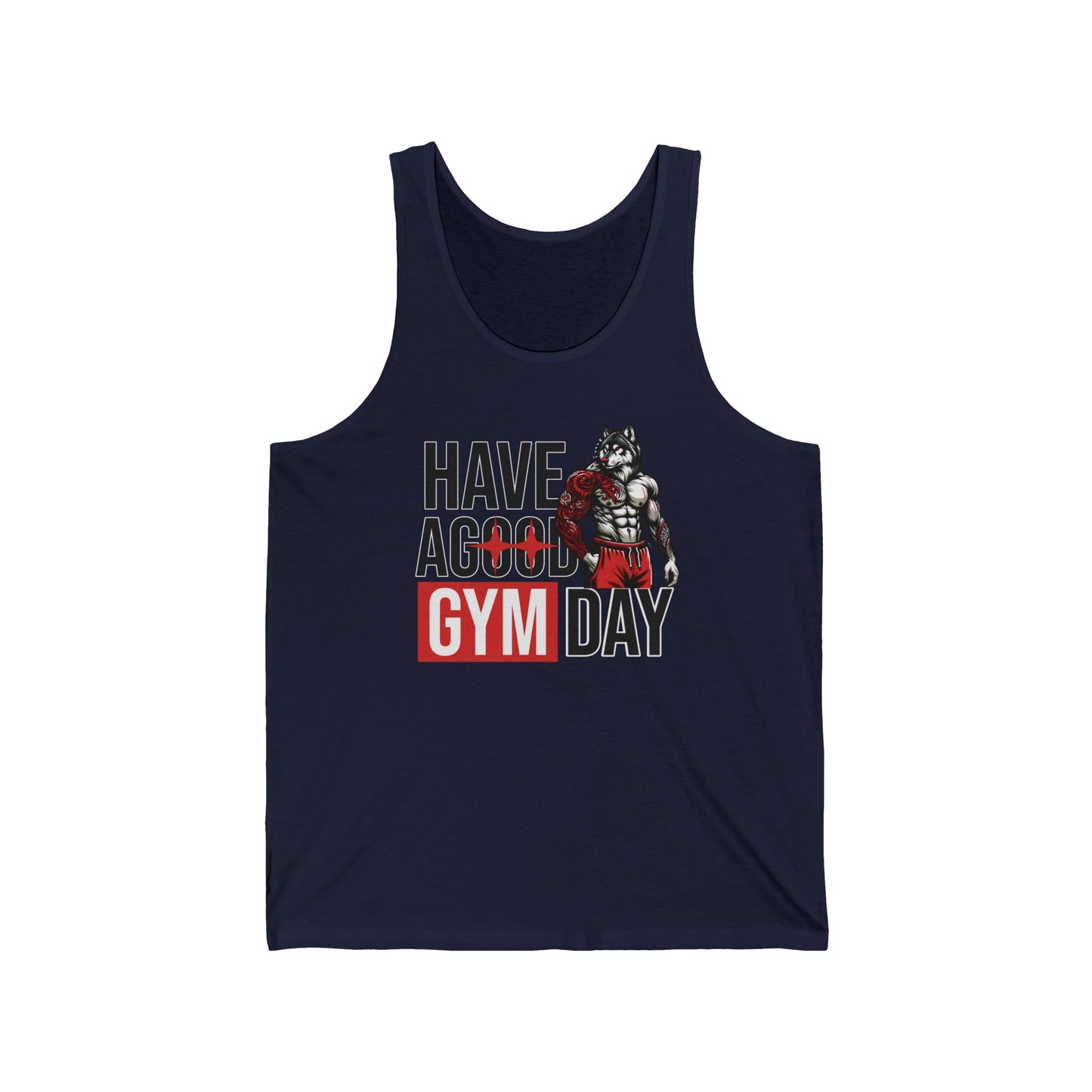 Have Good Gym Day Tank Top
