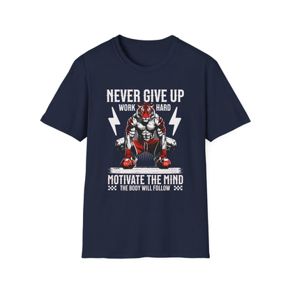 Tiger Workout Unisex - Never Give Up Motivation  T-Shirt