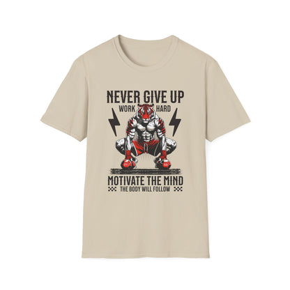 Tiger Workout Unisex - Never Give Up Motivation  T-Shirt