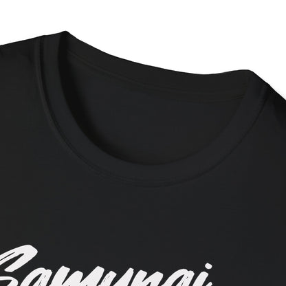Samurai For Ever Unisex T-Shirt